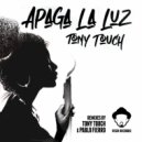 Tony Touch - Apaga La Luz (Pablo Fierro OK 808 Mix)