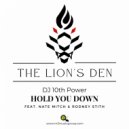 10th Power & Nate Mitch & Rodney Stith - Hold You Down (feat. Nate Mitch & Rodney Stith) ()