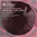 Johnny Dharma - With All Our Love (Dana Bergquist\'s Biology Remix)