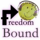 Simply Mary - Freedom Bound ()