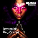 Zerotonine - Psy Orchid ()