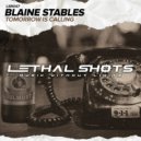 Blaine Stables - Tomorrow Is Calling (Original Mix)