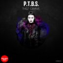 P.T.B.S. - T3CHNOLOGY