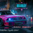 DOZY Remix & CrazyFedd & JIMMY - Mamay (JIMMY Remix)