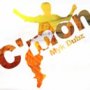 Myk Dubz - C\'mon (Original Mix)