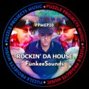 FunkeeSounds - Rockin\' Da House (Original Mix)