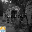 Zhong - Night Call (Original Mix)