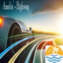 Amelie\' - Highway (Original Mix)