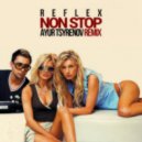 Reflex - Non stop (Ayur Tsyrenov remix)