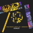 Baylee Brown & Mattr. (UK) - UNDAGROUND