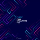 Tj Edit - Funk IT (Original Mix)