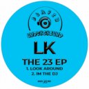 LK - Im The Dj