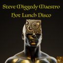 Steve Miggedy Maestro - Hot Lunch Disco