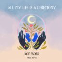 Doe Paoro - All My Life is a Ceremony