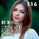 DJ GELIUS - Beautiful Vocal Trance 116 ()