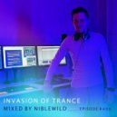 Niblewild - Invasion of Trance Episode #400