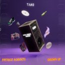 Patrice Roberts & Tano - Grown Up