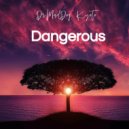 Dr.MadDog & Kyoto - Dangerous ()