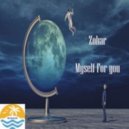 Zohar - Myself For You (Original Mix)