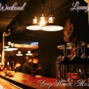 Zharaweekend - Lounge Mix ()