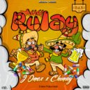 J Onex & Chinay - Muy Rulay ()
