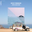 Ricky Frengue - Here And Now ()