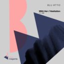 Blu Attic feat. Jujh - With Her (Original Mix)