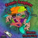 Cosmic Laughter - Ultra Bandit