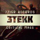3Tekk - Critical Mass (Original Mix)