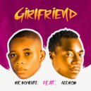 MR BOYCUTE & ACEMOB - GIRLFRIEND (feat. ACEMOB) ()