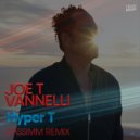 Joe T Vannelli - Hyper T (CASSIMM Extended Mix)