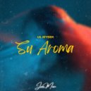 Lil Jeyden - Su Aroma ()