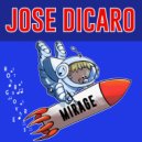 Jose Dicaro - Mirage (Original Mix)