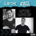 LeoK & Maty Badini - After Every F*cking Show (Original Mix)