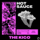 The Kico - Hot Sauce (Original Mix)