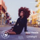 Soul Heads - Lovelight