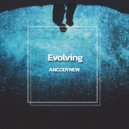 ANCODYNEW - Evolving (Radio Edit)