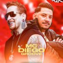 Diego Groove - Foi Sufoco ()
