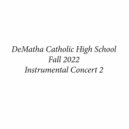 DeMatha Catholic High School Symphonic Band - Holly Wreath Medley (Arr. R. Fote) (Live)
