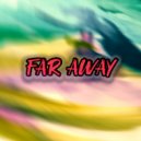 Clau - Far Away ()