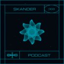 Skander - PODCAST #.003 (Mix)