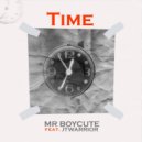 MR BOYCUTE & JT Warrior - TIME (feat. JT Warrior) ()