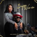 Lele Latrice & Don Crucifixto - Super Woman ()