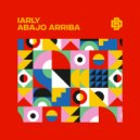Iarly - Abajo Arriba (Original Mix)