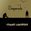 Connie Lansberg & Mark Fitzgibbon & Ben Hanlon & Peter Hodges - Desperado (feat. Mark Fitzgibbon, Ben Hanlon & Peter Hodges)