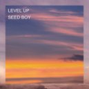 SEED BOY - LEVEL UP ()