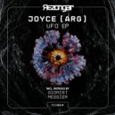 Joyce (ARG) - Ufo (Messier Remix)