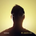 Keeno - Lights On (Original Mix)