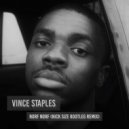 Vince Staples - Norf Norf (Nick Size Bootleg Remix)