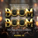 Jozaniel Jzl - Boom Boom (Original Mix)